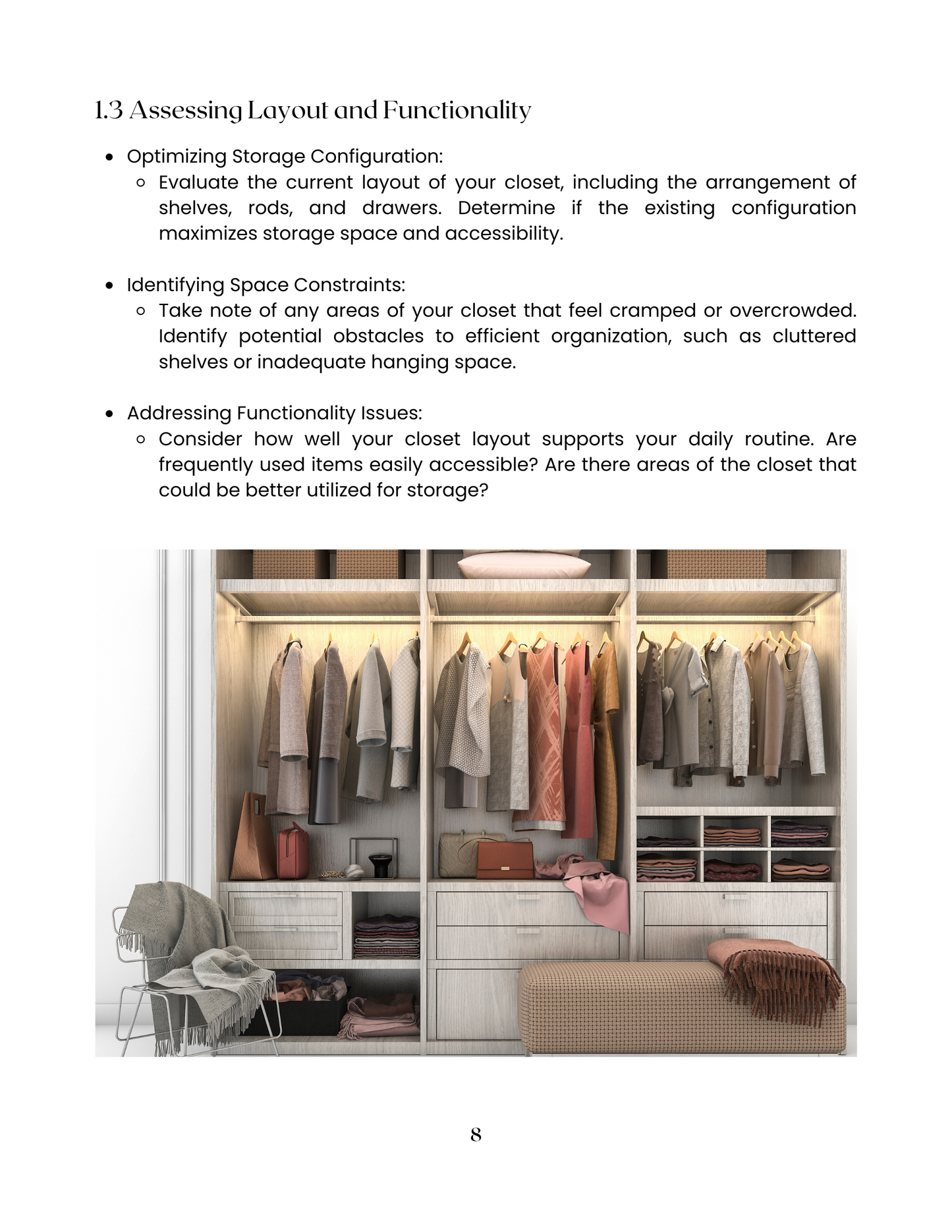 Chapter 1, Assessing Layout and Functionality, 'Closet Clarity: A Comprehensive Guide.' Declutter, organize, and style effortlessly. Say hello to closet confidence! Download now.